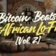African Lo-Fi Beats for a Bitcoin Journey🎧 [Vol 2] 🌍💰