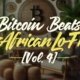 African Lo-Fi Beats for a Bitcoin Journey🎧 [Vol 4] 🌍💰